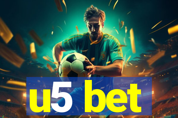 u5 bet